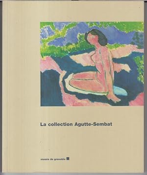 Image du vendeur pour La collection Agutte-Sembat. mis en vente par Antiquariat Carl Wegner