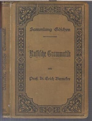 Bild des Verkufers fr Russische Grammatik ( = Sammlung Gschen, 66 ). zum Verkauf von Antiquariat Carl Wegner
