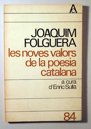 Seller image for LES NOVES VALORS DE LA POESIA CATALANA - Barcelona 1976 for sale by Llibres del Mirall