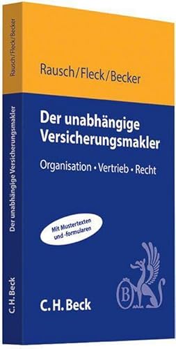 Bild des Verkufers fr Der unabhngige Versicherungsmakler zum Verkauf von Rheinberg-Buch Andreas Meier eK