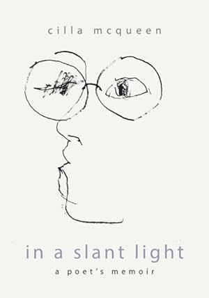 Bild des Verkufers fr In a Slant Light : A Poet's Memoir zum Verkauf von GreatBookPrices