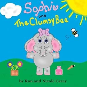 Bild des Verkufers fr Sophie and the Clumsy Bee-revision 2023 [Soft Cover ] zum Verkauf von booksXpress