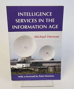 Imagen del vendedor de Intelligence Services in the Information Age - Theory and Practice a la venta por CURIO