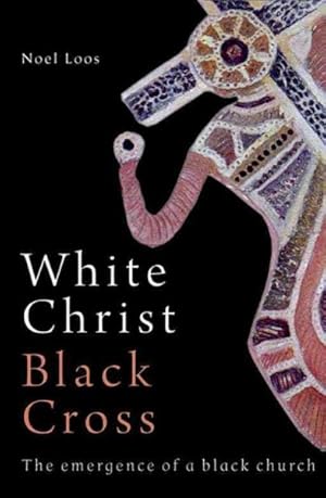 Bild des Verkufers fr White Christ Black Cross : The Emergence of a Black Church zum Verkauf von GreatBookPrices