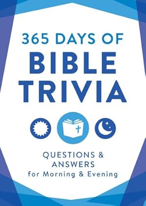 Bild des Verkufers fr 365 Days of Bible Trivia: Questions & Answers for Morning & Evening by Compiled by Barbour Staff [Paperback ] zum Verkauf von booksXpress