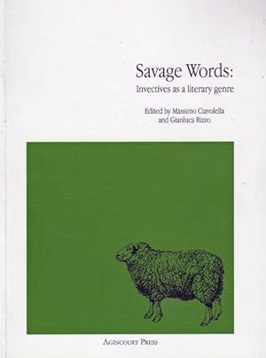 Immagine del venditore per Savage Words : Invectives as a Literary Genre venduto da GreatBookPrices