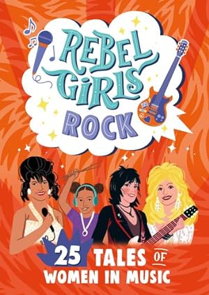 Imagen del vendedor de Rebel Girls Rock: 25 Tales of Women in Music (Rebel Girls Minis) by Rebel Girls [Paperback ] a la venta por booksXpress