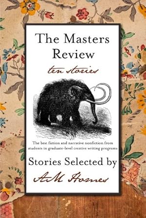 Seller image for The Masters Review: Stories Selected by AM Homes by Homes, AM [Paperback ] for sale by booksXpress
