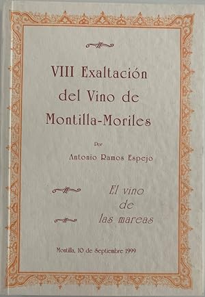 Imagen del vendedor de VIII EXALTACIN DEL VINO DE MONTILLA-MORILES a la venta por Librera Pramo