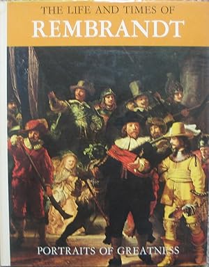 The Life and Times of Rembrandt