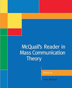 Imagen del vendedor de McQuail's Reader in Mass Communication Theory a la venta por GreatBookPrices
