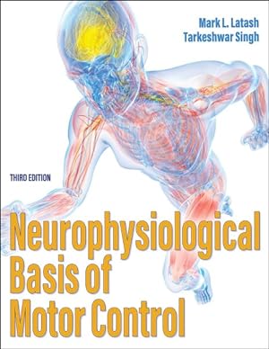 Seller image for Neurophysiological Basis of Motor Control for sale by GreatBookPrices