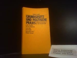 Grundgesetz und politische Praxis : Parlamentarismus in d. Bundesrepublik. Reihe Hanser ; 155