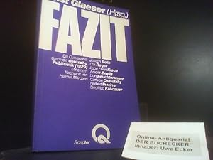 Fazit : e. Querschnitt durch d. dt. Publizistik. Ernst Glaeser (Hrsg.). Mit e. Nachw. von Helmut ...