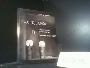 Avantgarde : Theater aus Frankreich, modern oder Mode. Adamov, Audiberti, Beckett, Genêt, Ionesco...