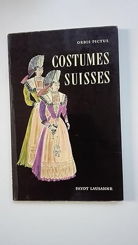 Imagen del vendedor de Costumes suisses a la venta por Librairie Sabine Leschevin