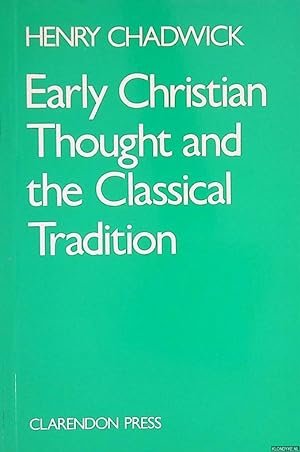 Bild des Verkufers fr Early Christian Thought and the Classical Tradition zum Verkauf von Klondyke