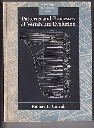 Patterns and Processes of Vertebrate Evolution