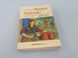 Seller image for Der kleine Bauern, Leben in Einklang mit der Natur, Kalender 2012 for sale by SIGA eG