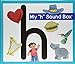 Immagine del venditore per My "h" Sound Box [No Binding ] venduto da booksXpress