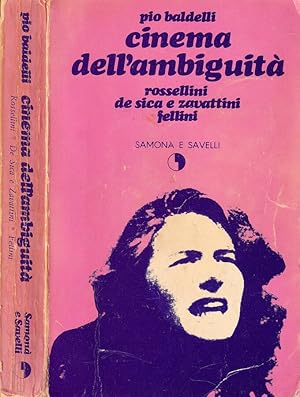 Bild des Verkufers fr Cinema dell'ambiguit Rossellini - De Sica e Zavattini - Fellini zum Verkauf von Biblioteca di Babele