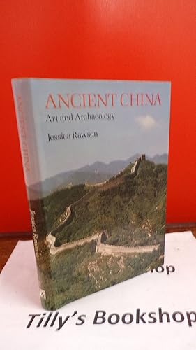 Seller image for Ancient China Art And Archaeology for sale by Tilly's Bookshop