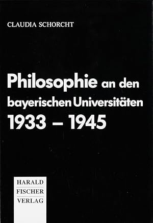 Bild des Verkufers fr Philosophie an den bayerischen Universitaeten 1933-1945 zum Verkauf von moluna