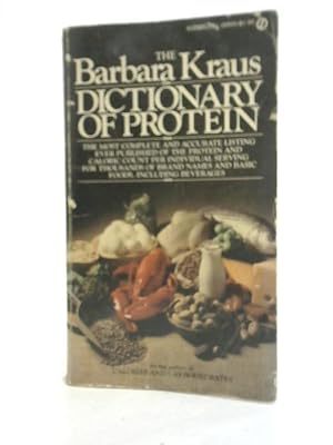 Bild des Verkufers fr The Barbara Kraus Dictionary of Protein zum Verkauf von World of Rare Books