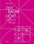 Seller image for Zeit, Raum und Licht for sale by moluna