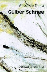 Image du vendeur pour Gelber Schnee mis en vente par moluna