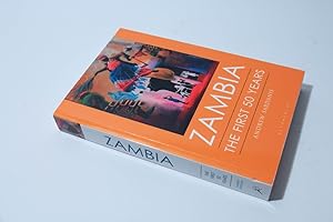 Imagen del vendedor de Zambia: The First 50 Years (International Library of African Studies) a la venta por Stephen Butler Rare Books & Manuscripts