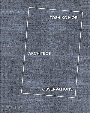 Bild des Verkufers fr Toshiko Mori Architect zum Verkauf von moluna