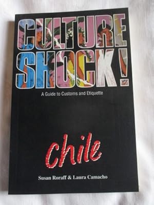 Immagine del venditore per Culture Shock! Chile: A Guide to Customs and Etiquette venduto da MacKellar Art &  Books