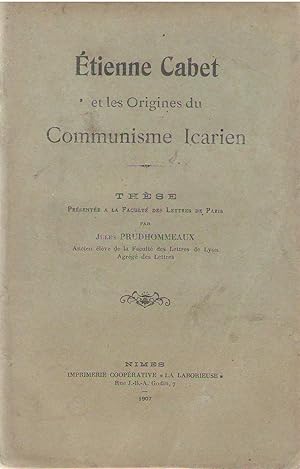 Image du vendeur pour tienne Cabet et les origines du communisme Icarien mis en vente par PRISCA