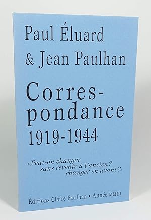 Seller image for Correspondance 1919-1944: "Peut-on changer sans revenir  l'ancien ? changer en avant ?" for sale by Librairie L'Autre sommeil