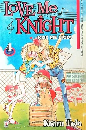 Bild des Verkufers fr Love me knight. Kiss me Licia n.4 zum Verkauf von Librodifaccia