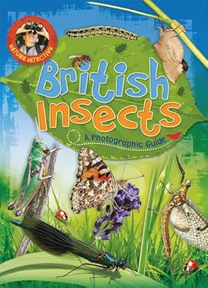 Bild des Verkufers fr Nature Detective: British Insects zum Verkauf von Smartbuy