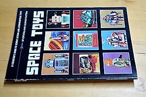 Image du vendeur pour Space Toys, A Collector's Guide To Science Fiction and Astronautical Toys mis en vente par HALCYON BOOKS