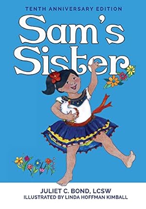 Image du vendeur pour Sam's Sister mis en vente par Reliant Bookstore