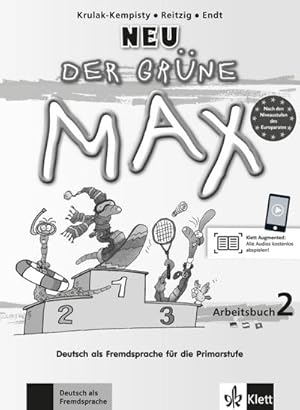 Bild des Verkufers fr Der grne Max - Neubearbeitung 2012 / Arbeitsbuch mit Audio-CD 2 : Deutsch als Fremdsprache fr die Primarstufe zum Verkauf von Smartbuy