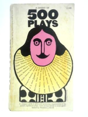 Bild des Verkufers fr A Digest of 500 Plays: Plot Outlines and Production Notes zum Verkauf von World of Rare Books