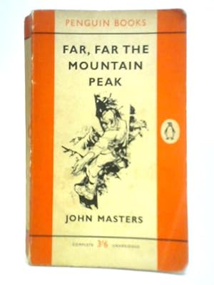 Bild des Verkufers fr Far, Far the Mountain Peak zum Verkauf von World of Rare Books