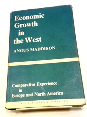 Bild des Verkufers fr Economic Growth In The West zum Verkauf von World of Rare Books