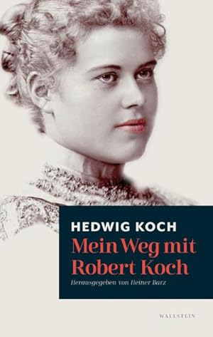 Bild des Verkufers fr Mein Weg mit Robert Koch zum Verkauf von AHA-BUCH GmbH