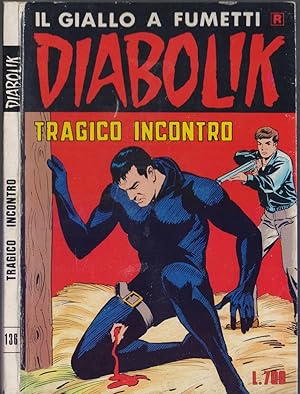 Imagen del vendedor de Diabolik - Tragico incontro . Ristampa nr. 136- 1984 a la venta por libreria biblos