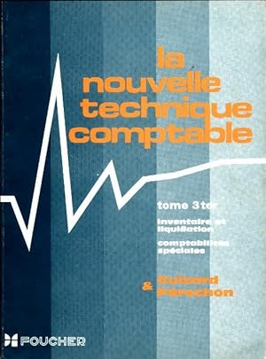 Seller image for La nouvelle technique comptable Tome III Ter - Guizard for sale by Book Hmisphres