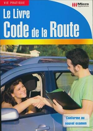 Le livre code de la route - Collectif