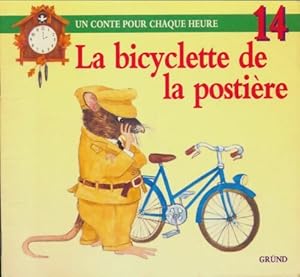 Imagen del vendedor de La bicyclette de la posti?re - Anne-Marie Dalmais a la venta por Book Hmisphres