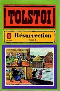 Résurrection Tome II - Comte Léon L. Tolstoï
