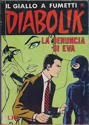 Imagen del vendedor de Diabolik - La denuncia di Eva. Ristampa nr. 142 - 1984 a la venta por libreria biblos